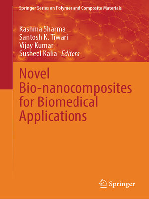 cover image of Novel Bio-nanocomposites for Biomedical Applications
